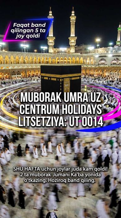 Centrum Holidays Umra Ziyorati Narxi Mirobod Muborak Umra Tur Paket
