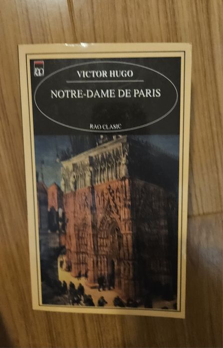 Victor Hugo - Notre Dame de Paris
