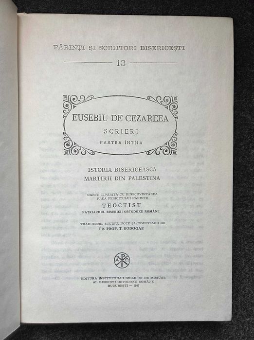EUSEBIU DE CEZAREEA. Scrieri Partea Intaia (PSB 13)