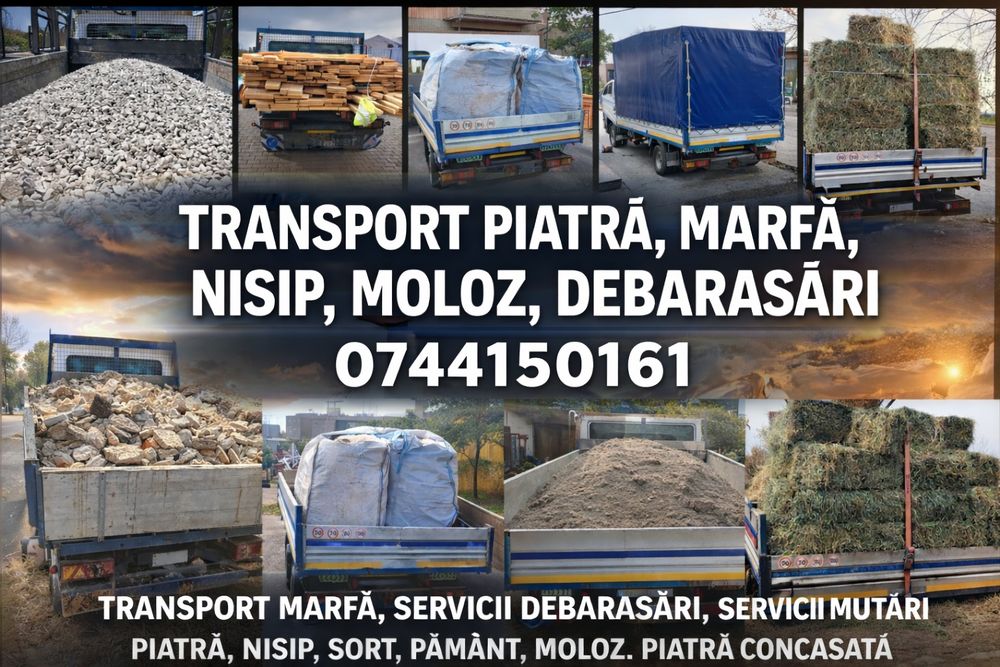 Transport piatra, moloz ,Debarasari apartamente, curți, Crengi,nisip