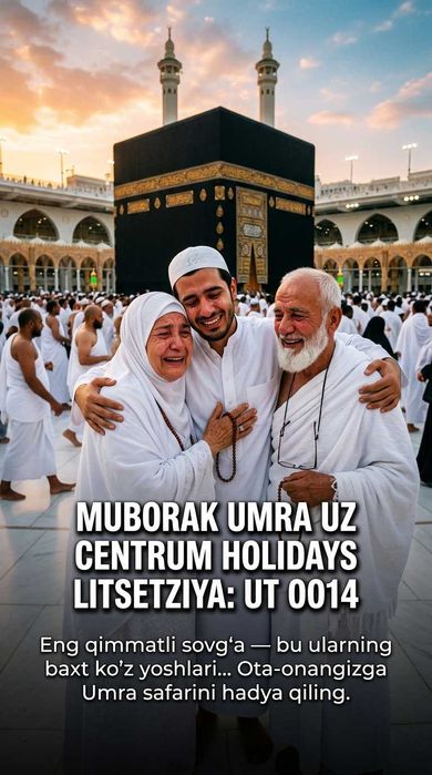 Centrum Holidays Билет Умра Yunusobod Ziyorat Muborak Umra Tur Paket
