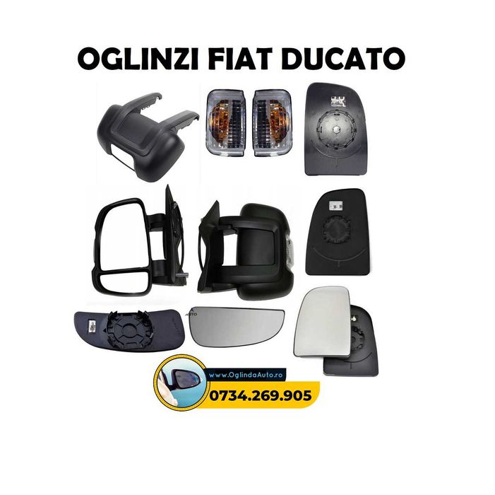 Oglinda Fiat Ducato oglinzi complete sau pe bucati
