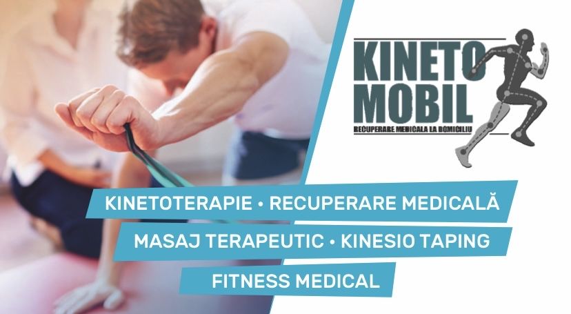 Kinetoterapie • Recuperare medicală la domiciliu