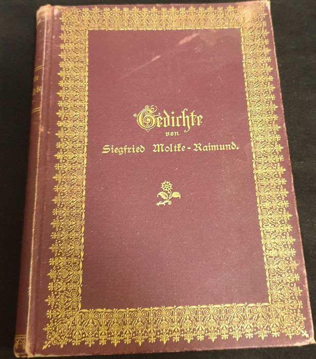 POEZII -Siegfred Moltke 1895 editie princeps cu autograf