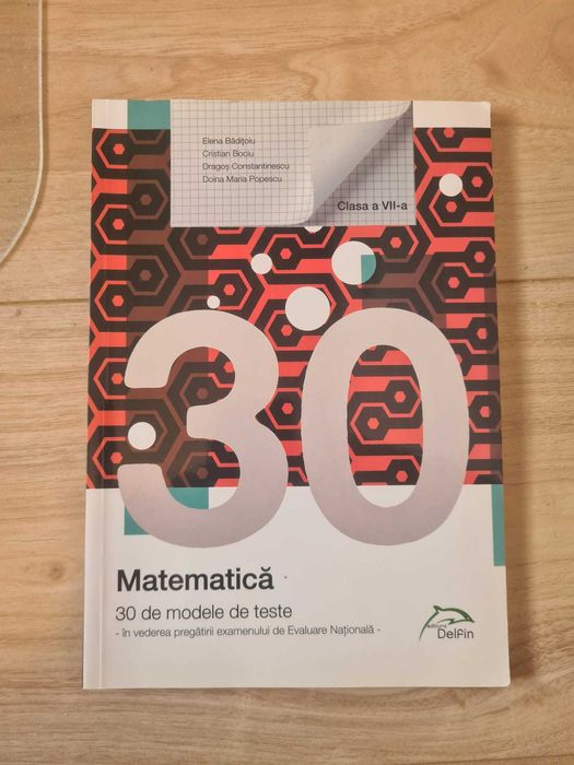 Culegere 30 de modele teste matematica clasa a VIIa