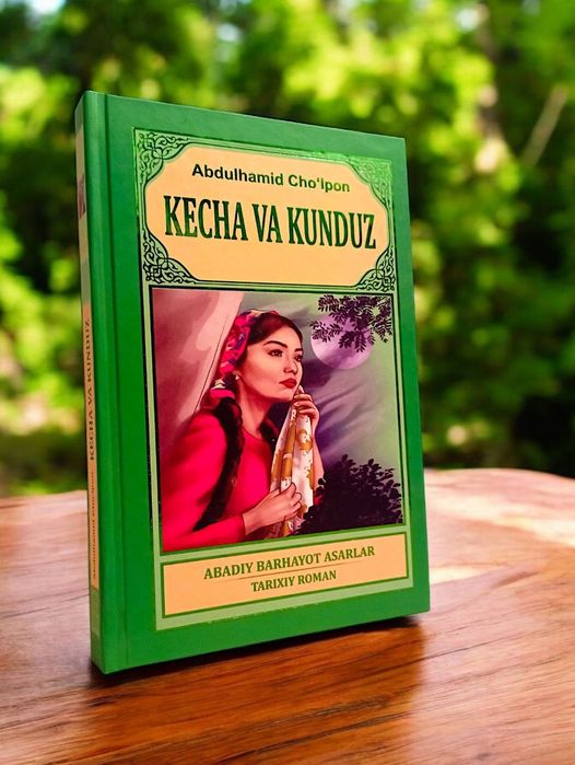 Mehrobdan chayon Abdulla Qodiriy Kecha va kunduz cho'lpon