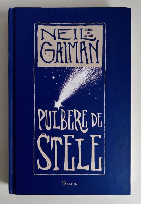Carte Pulbere de Stele de Neil Gaiman