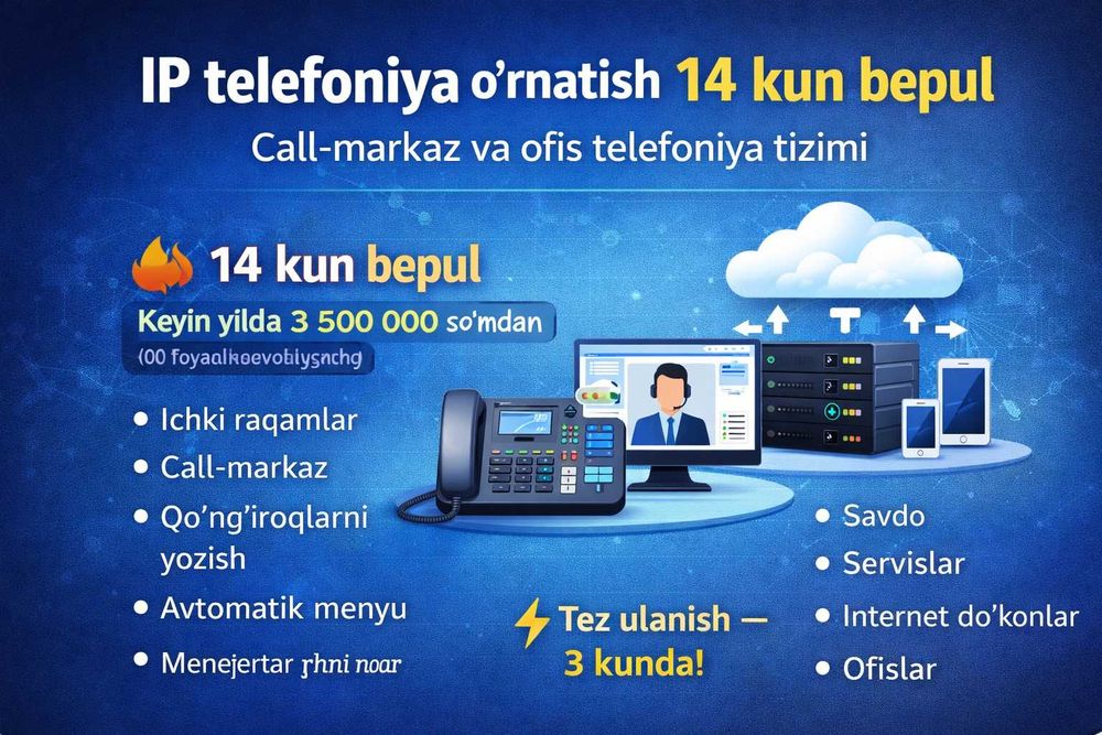IP telefoniya o‘rnatish 14 kun bepul