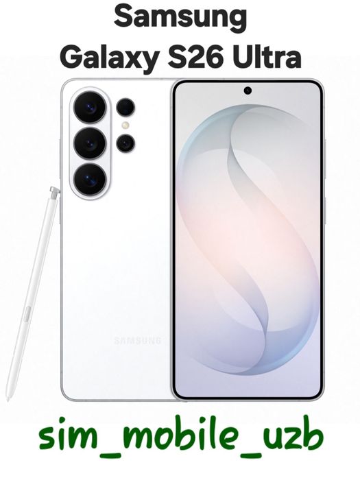 Samsung Galaxy S26 Ultra  2026 New Super Skidka+Garantiya+Dastavka