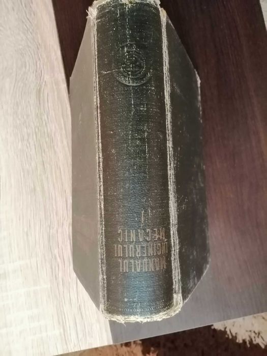 Manualul inginerului mecanic, editia 1949, Volumul 1