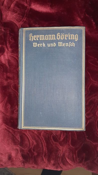 Carte  Mein Kampf ORIGINALĂ  și Hermann Goering
