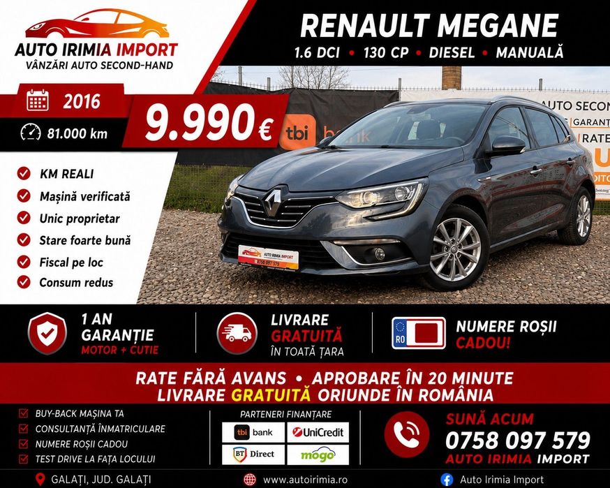 Renault Megane Garanție , Km Reali , Rate , Avans Zero , Factura !
