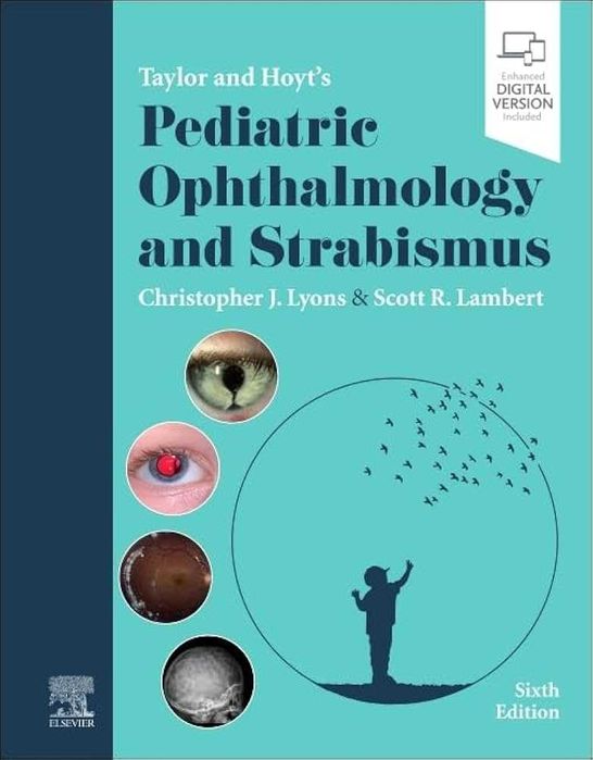 Taylor and Hoyt's pediatric ophthalmology and strabismus