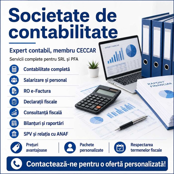 Servicii financiar-contabile - Servicii complete pentru SRL și PFA