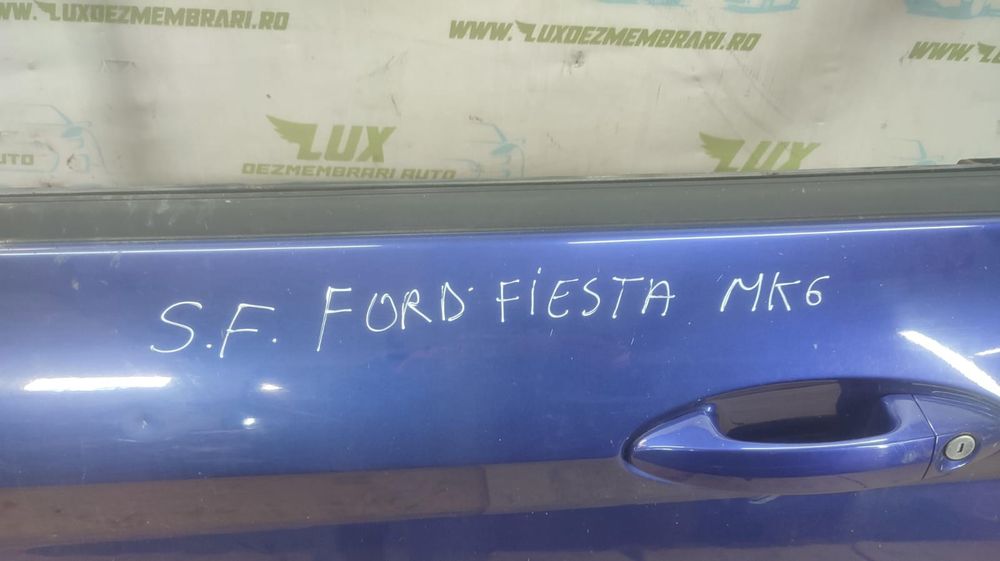 Usa stanga fata Ford Fiesta 6 (2008 - 2013)