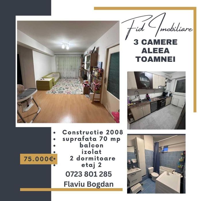 Apartament 3 camere Aleea Toamnei