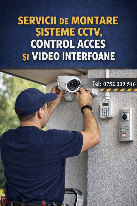 Instalare sisteme CCTV / control acces