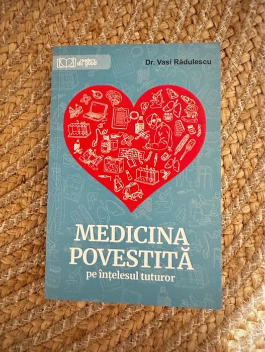 Medicina povestita pe intelesul tuturor