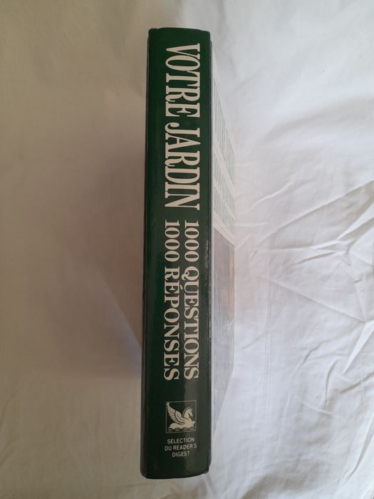 Votre jardin : 1000 questions, 1000 réponses