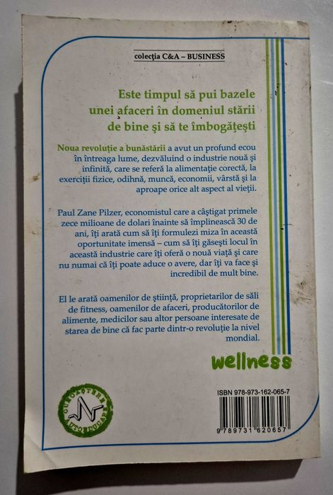 Carte "Noua Revoluție a Bunăstării" – Paul Zane Pilzer, Editura Amaltea