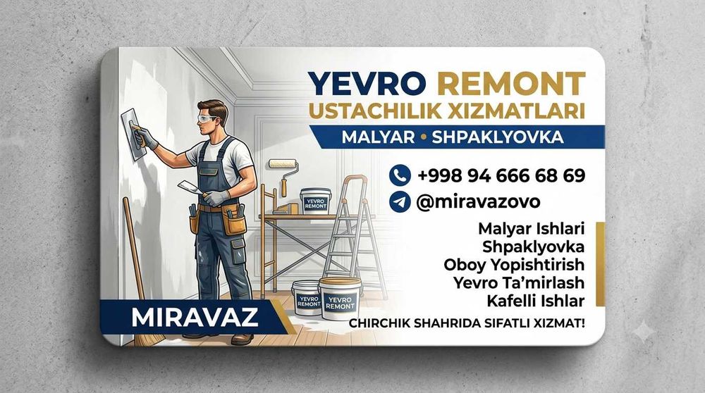Yevro remont ustachilik ishlari