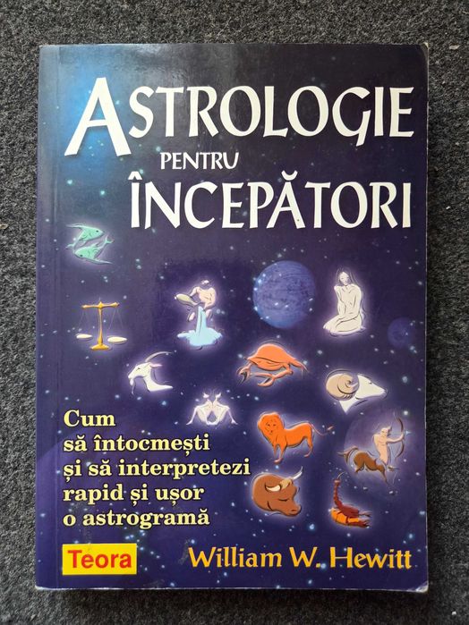 ASTROLOGIE pentru INCEPATORI - Hewitt 2005