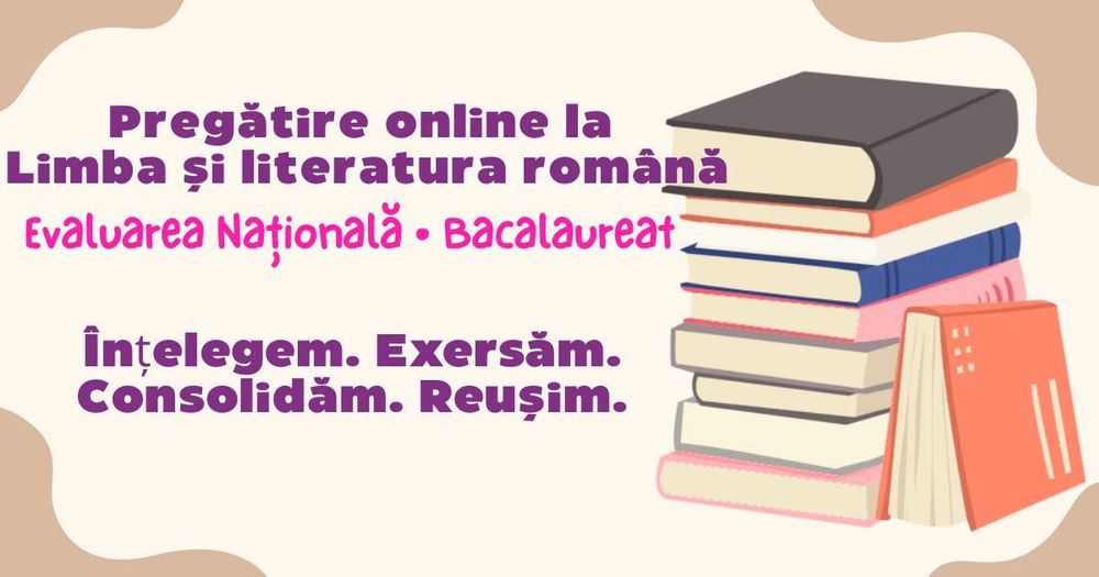Meditații Română ONLINE  - Bac și Evaluare Națională