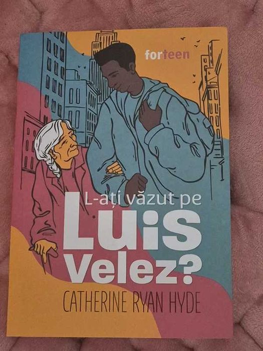 L-ați văzut pe Luis Velez? carte for teen