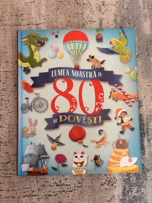 Carte „Lumea Noastră în 80 de Povești” – 25 lei