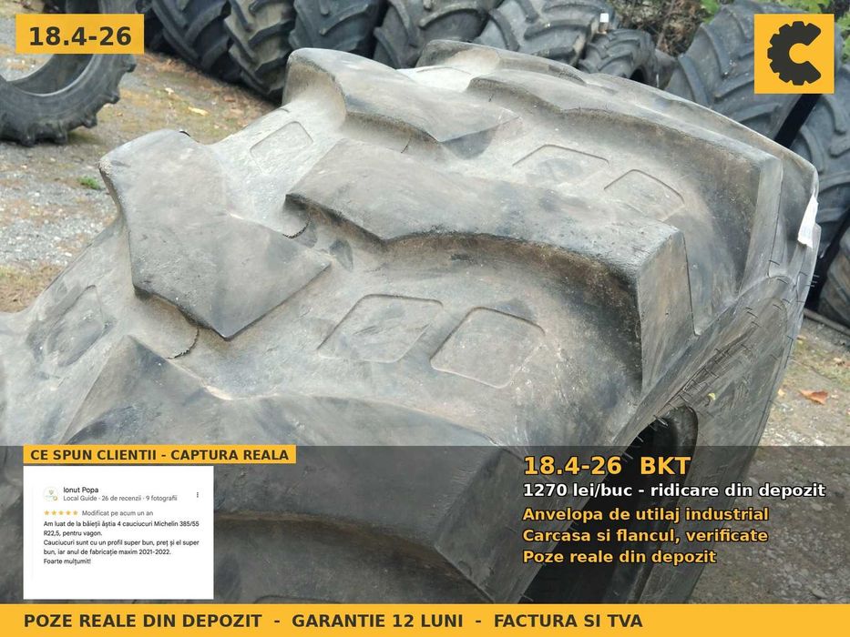 Cauciucuri Anvelope 18.4-26 18.4R26 18.4 26 480/80-26 18426 BKT Incarcator Buldo si Industrial SH Second Hand FACTURA TVA Garantie 1 An Livrare Rapida