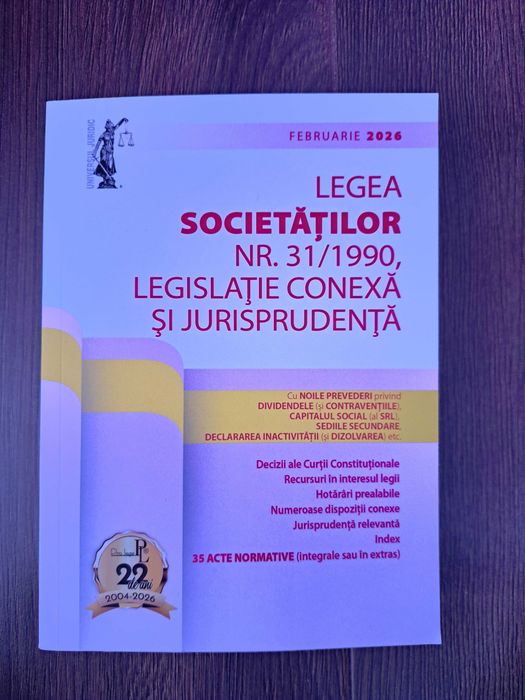 Legea societaților nr. 31/1990, legislație conexa și jurisprudența: februarie 2026