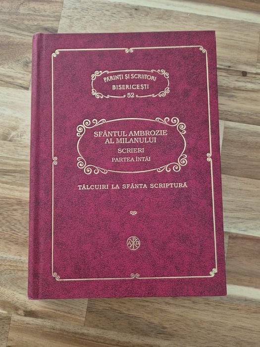 Parinti si scriitori bisericesti PSB 52 -  Sf IAmbrozie al Milanului