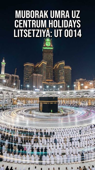 Centrum Holidays Umra Safariga Bilet Bektemir Muborak Umra Tur Paket