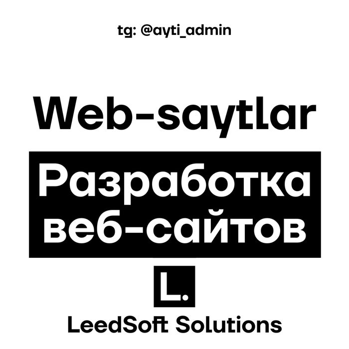 Разработка Веб-сайтов / Veb-saytlar ishlab chiqish / CRM /Админ панель