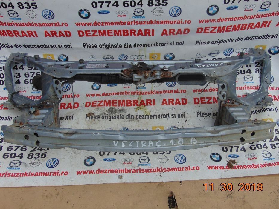 Tregher Opel Vectra C Trager calandru Opel Vectra C Armatura Vectra C