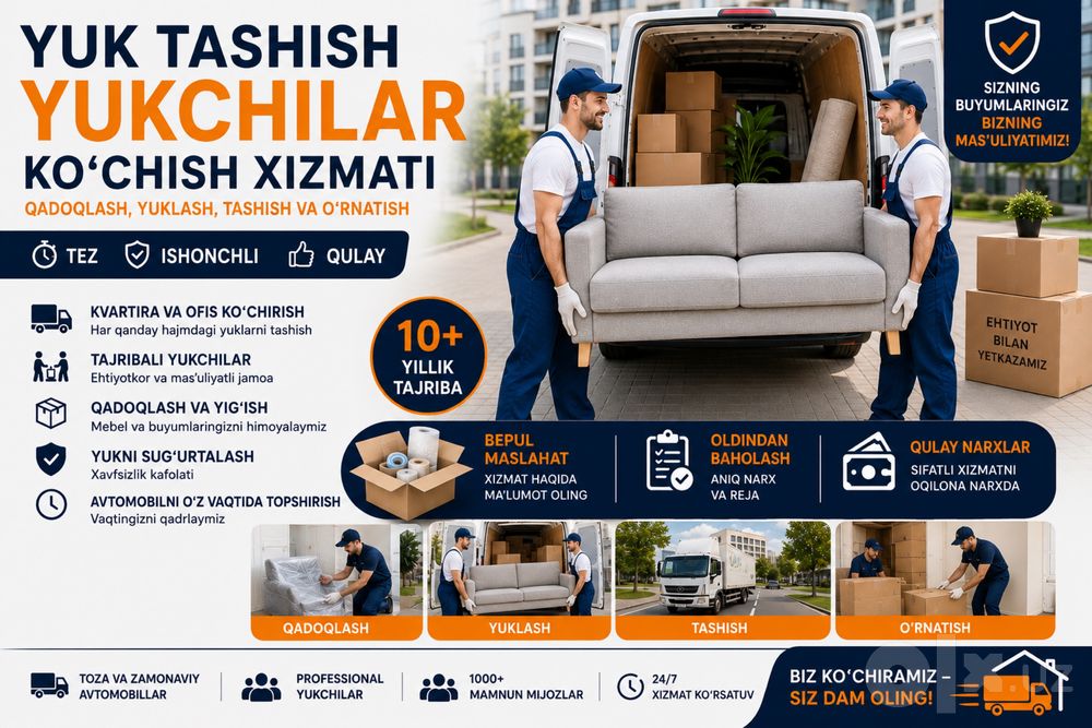 Грузоперевозки по Ташкенту- kochish xizmat , gruzchik, mebelshik
