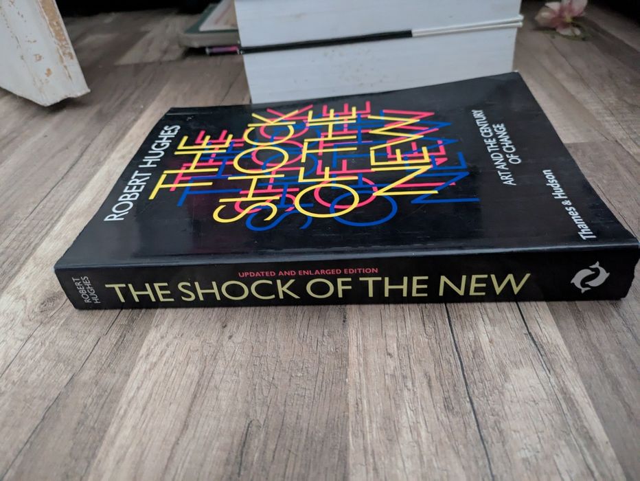 The shock of the new de Robert Hughes