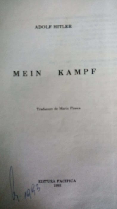 MEIN KAMPF in limba romana 2 volume ed LUX varianta necenzurat AN 1993