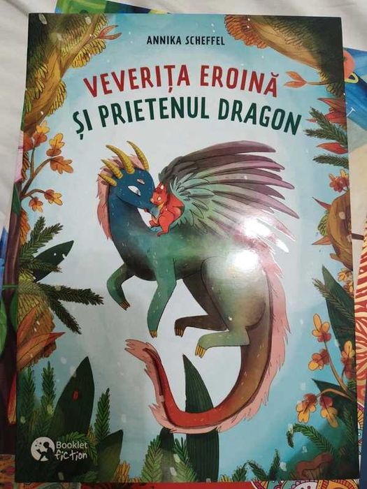 Carte pentru copii - Veverita eroina și prietenul dragon - Annika Scheffel