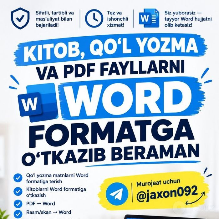 Kitob, qo‘l yozma va PDF dan WORD ga matn teraman.