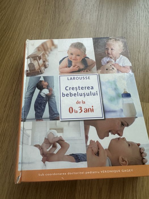 Creșterea bebelușului de la 0 la 3 ani