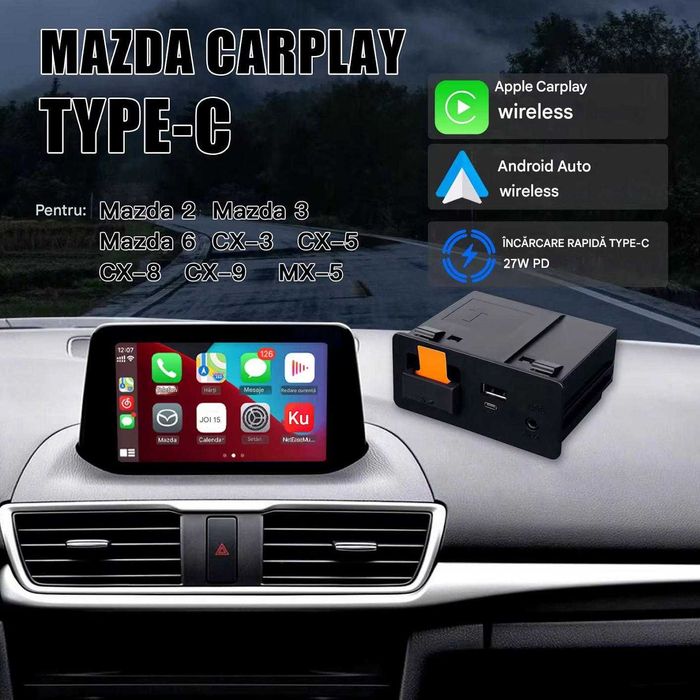 Modul CarPlay / Adroid auto Wireless compatibil cu Mazda 2, 3, 6, MX-5, CX-3, CX-5, CX-8 și CX-9