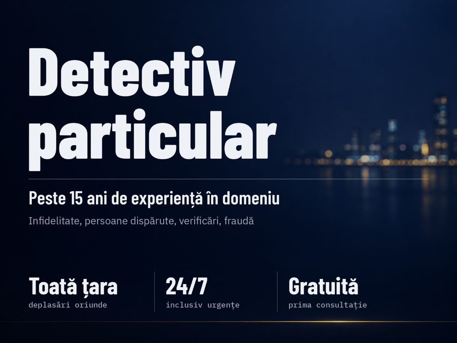 Detectiv particular 24/7 | Prețuri începând de la 1.500 lei