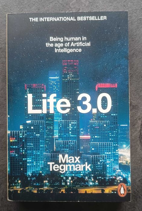 Carte:  "Life 3.0" - Max Tegmark