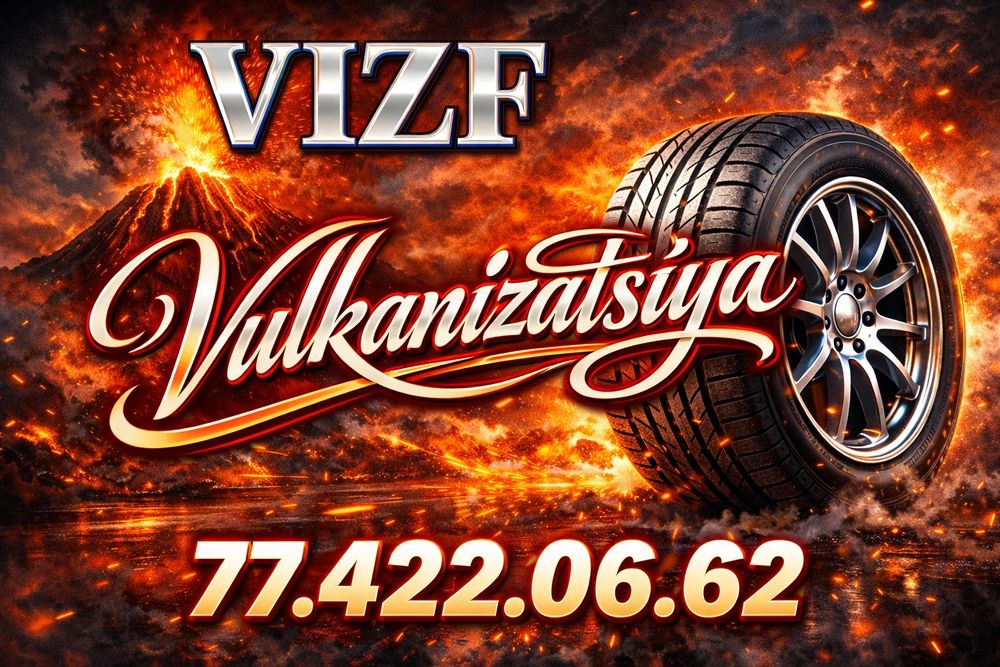 Vulkanizatsiya vizf xizmati 24.7 tezroq va sifatli xizmatimizdan foyda