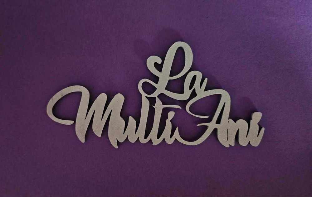 Toppere lemn La multi ani