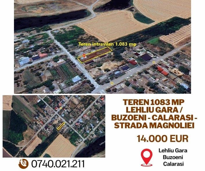 Teren 1083 mp - Lehliu Gara / Buzoeni - Calarasi - Strada Magnoliei