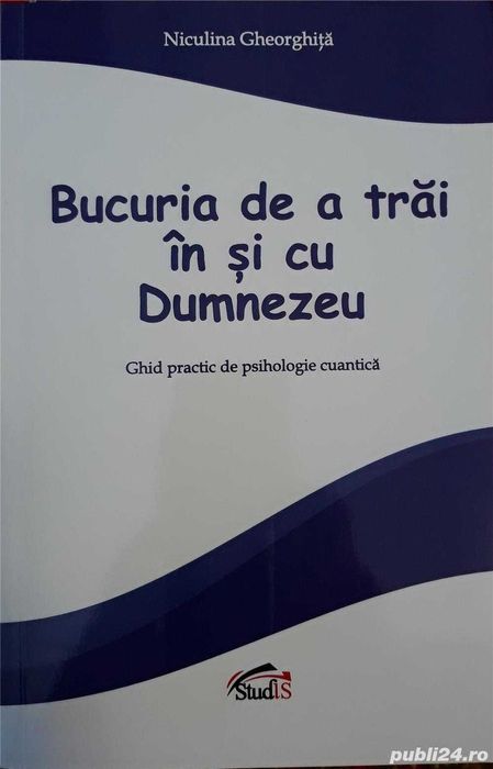 Bucuria de a trai in si cu Dumnezeu - Niculina Gheorghita