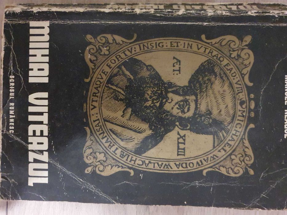 Carte Mihai Viteazu ,veche ,rara