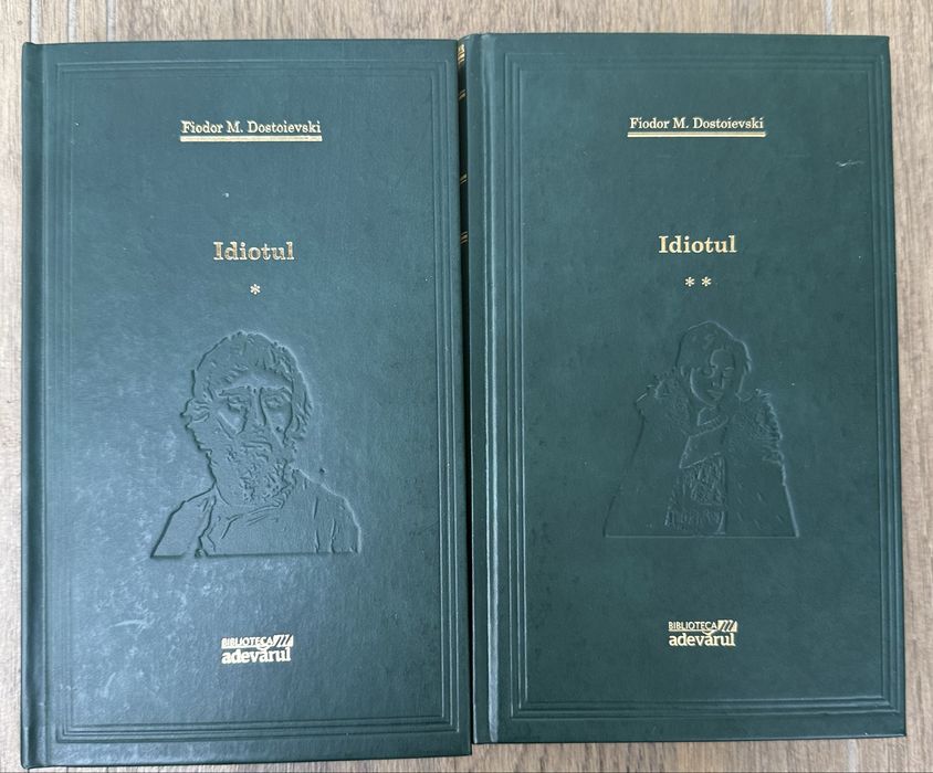 Idiotul - Dostoievski (2 volume)